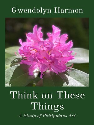 cover image of Think on These Things